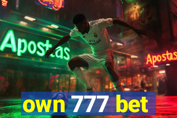 own 777 bet